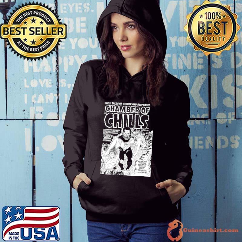 Tales Of Terror And Suspense Chamber Of Chills He Came From The Burning The Horror T-Shirt Hoodie