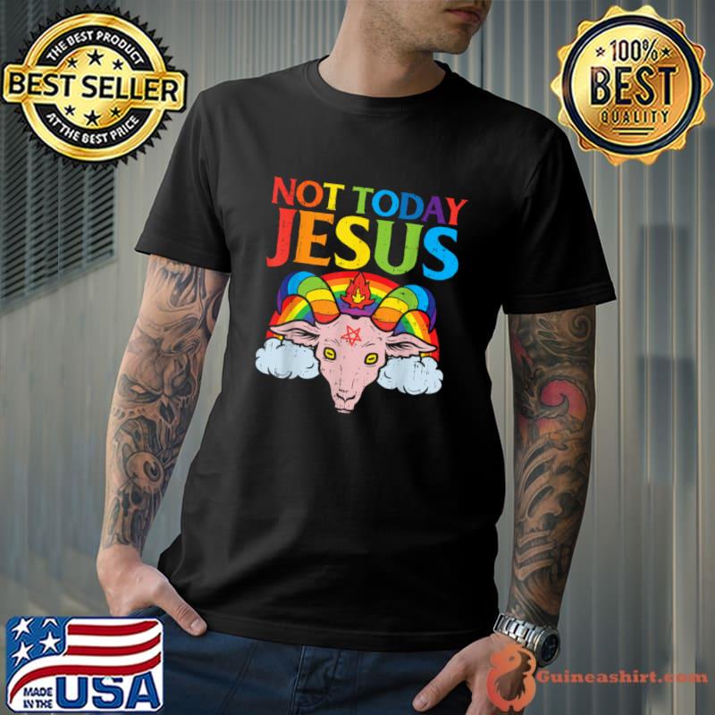 Today Not Jesus Satan Goat Satanic Rainbow Satanism T-Shirt Unisex