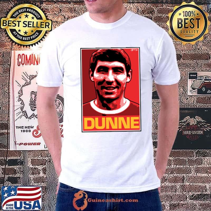 Tony Dunne Irish footballer who played as a left-back T-Shirt Unisex