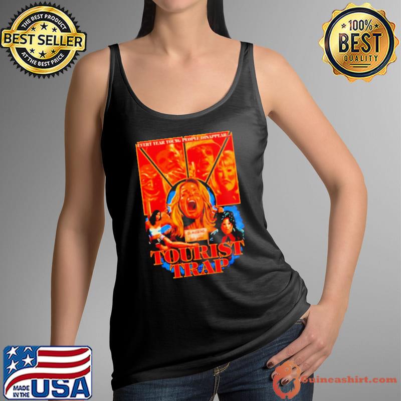 Tourist trap every year young people disappear shirt
