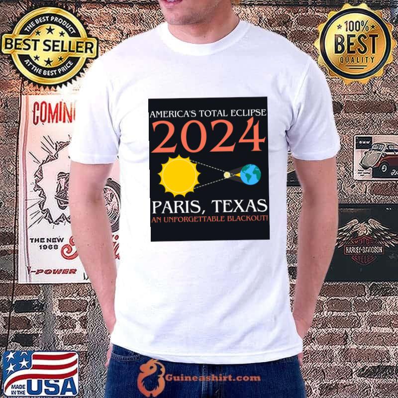 America's total eclipse 2024 Paris texas an unforgettable blackout T-Shirt
