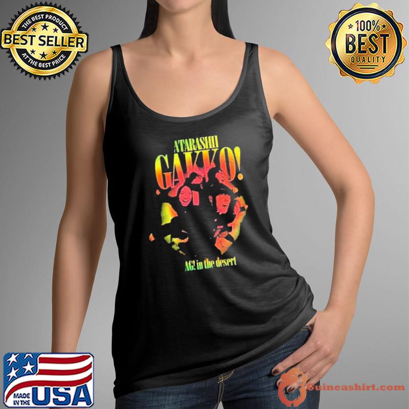 Atarashii Gakko Ag In The Desert 2024 shirt
