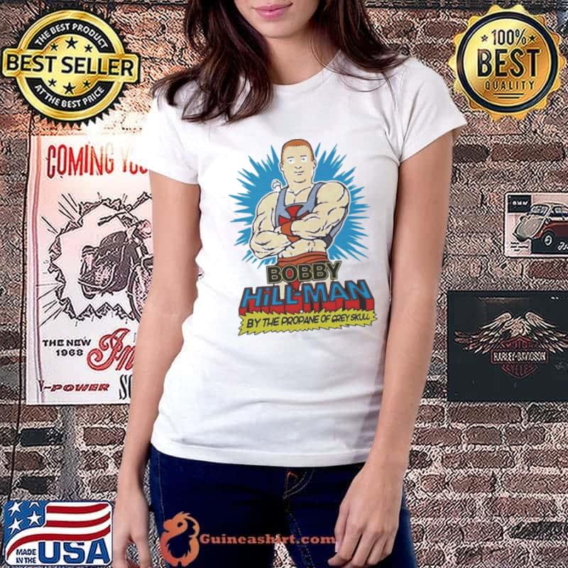 Bobby Hill-Man By The Propane Of Grey Skull Shirt