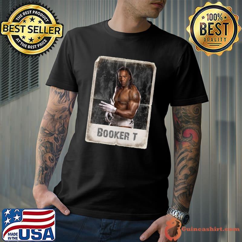 Booker T American retired professional wrestler and commentator T-Shirt