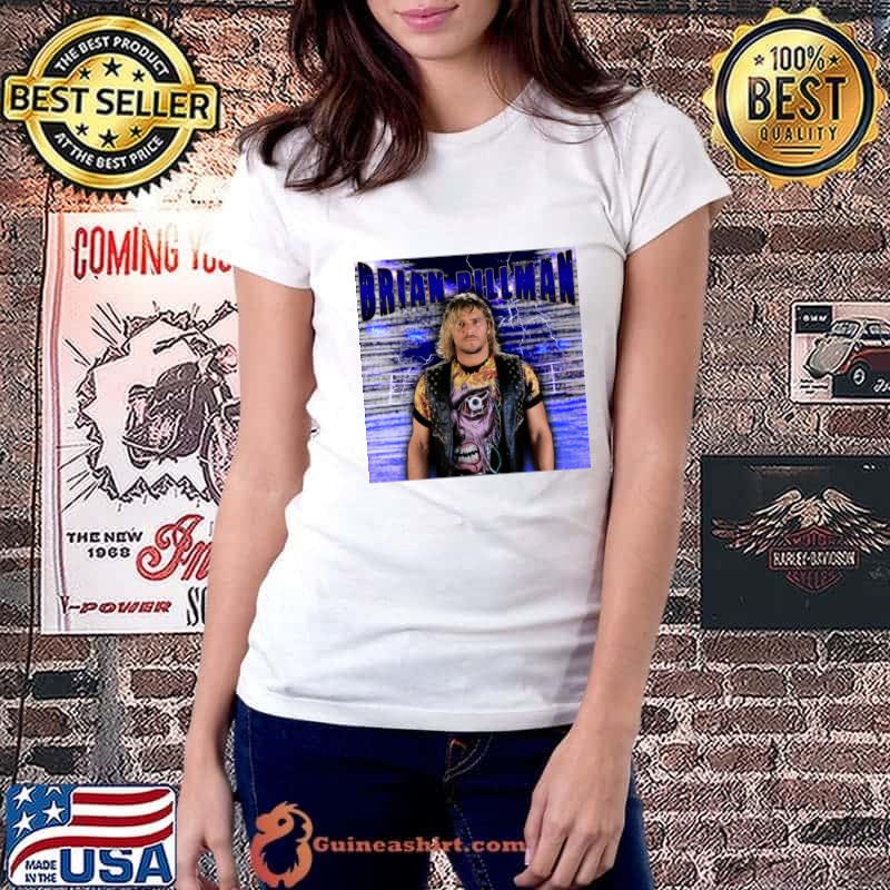 BRIAN PILLMAN American professional wrestler and professional football T-Shirt Ladiestee