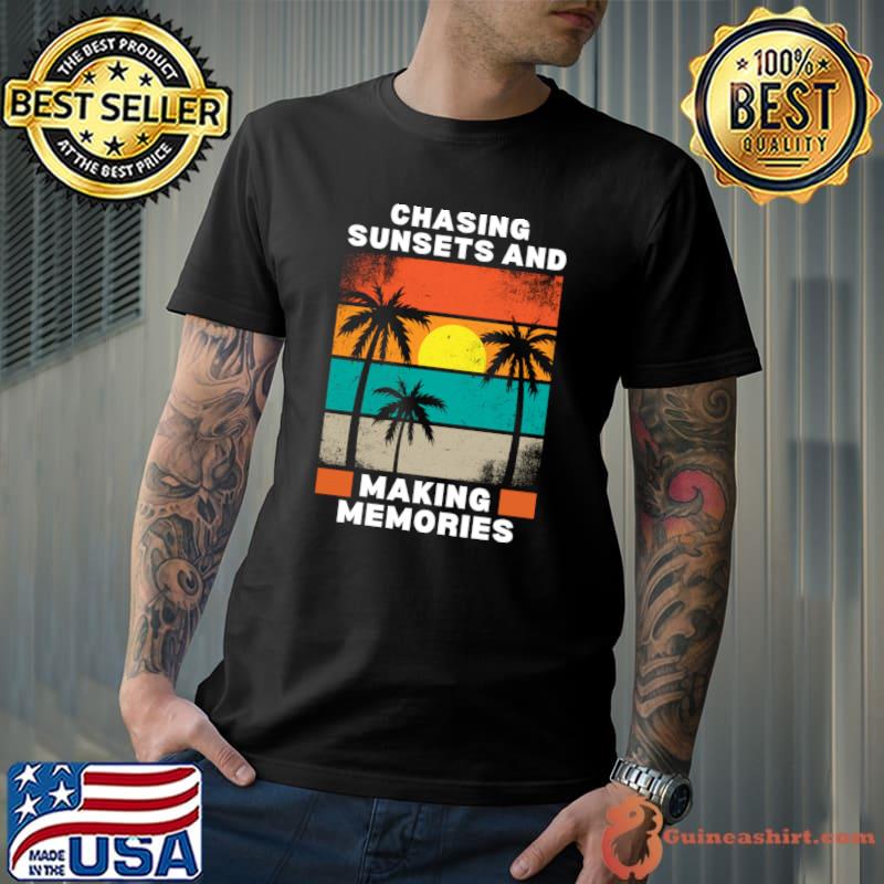 Chasing Sunsets and Making Memories Palms Tree Summer Retro T-Shirt Unisex