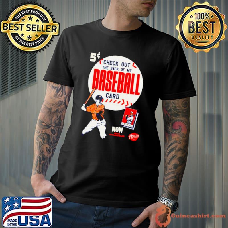 Check out the back of my baseball card shirt