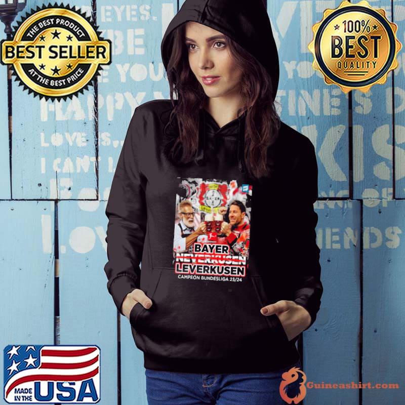 Congratulations Bayer Leverkusen Bundesliga Champions 2023 2024 Not Neverkusen s Hoodie
