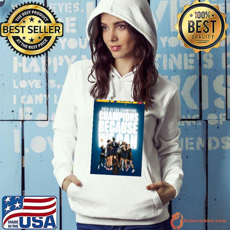 Congratulations The Caa Women Basketball Champions Season 2023 2024 Is Drexel s Hoodie