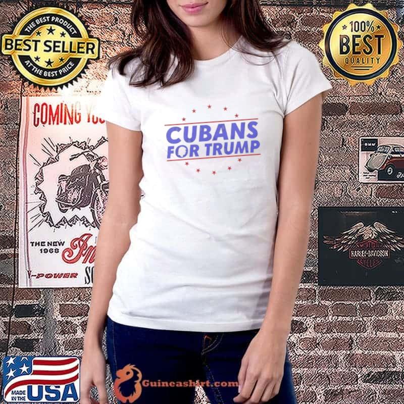 Cubans For Trump 2024 Shirt