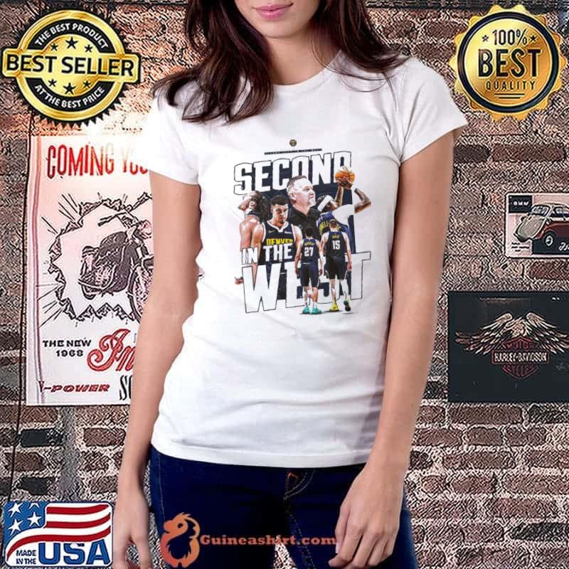 Denver Nuggets Second Seed In The West Shirt Ladiestee