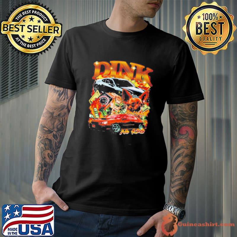 Dink no kids car money dog s Unisex