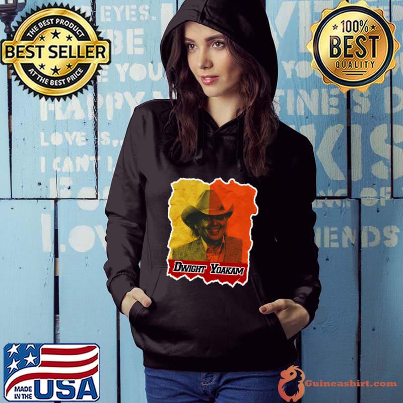 Dwight Yoakam smile American country singer-songwriter actor and filmmaker T-Shirt Hoodie