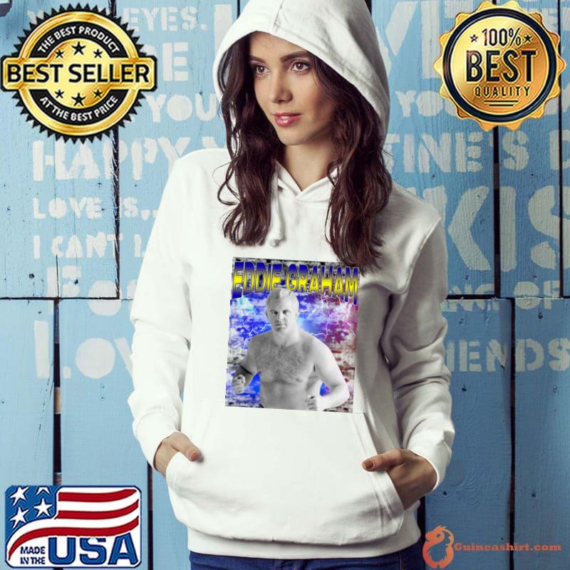 EDDIE GRAHAM American professional wrestler T-Shirt Hoodie
