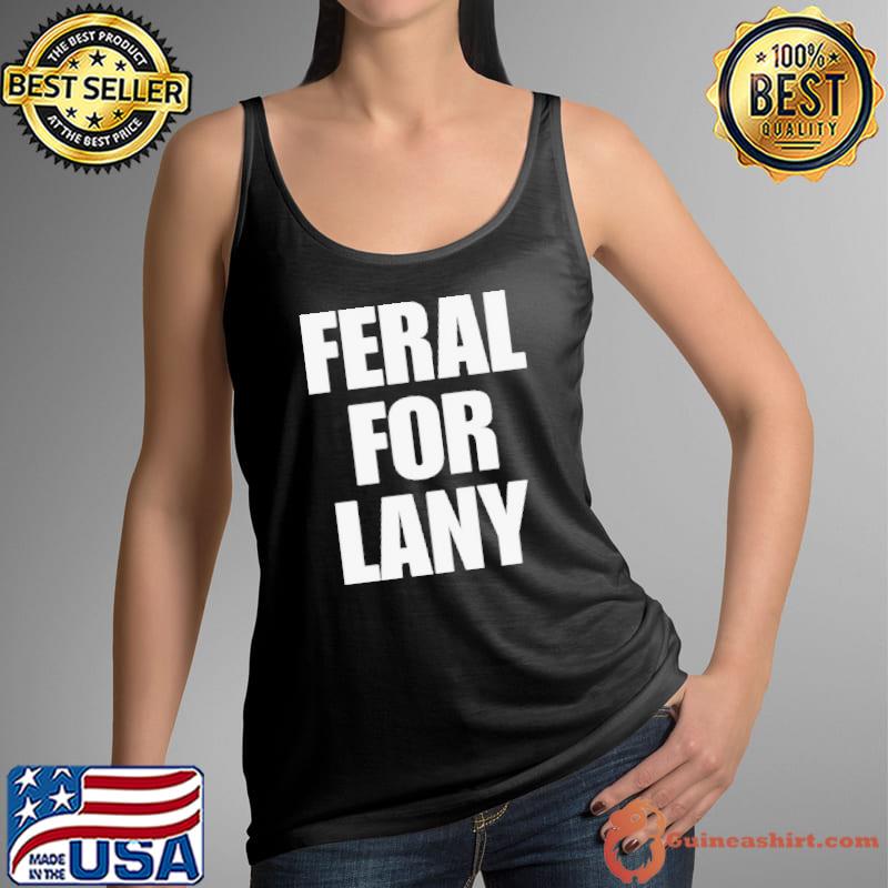 Feral for lany s Tank Top