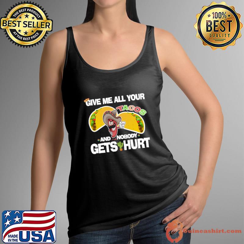 Fiesta Cinco de Mayo Give Me All Your Tacos Red Chili T-Shirt