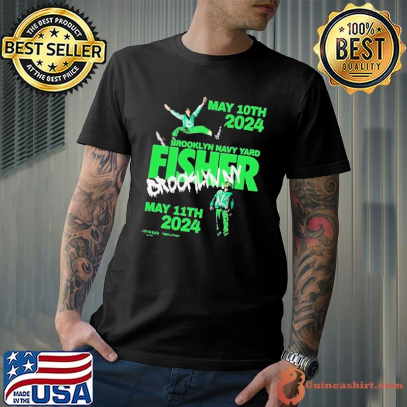 Fisher Brooklyn May 10 2024 Shirt