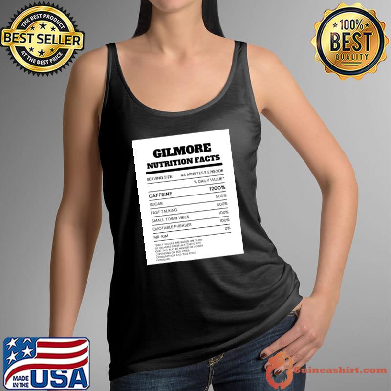 Gilmore Nutrition Facts TV Shows T-Shirt