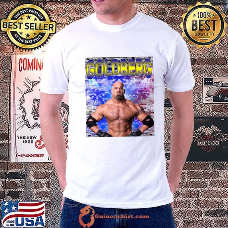 GOLDBERG American professional wrestler actor and former American T-Shirt Unisex