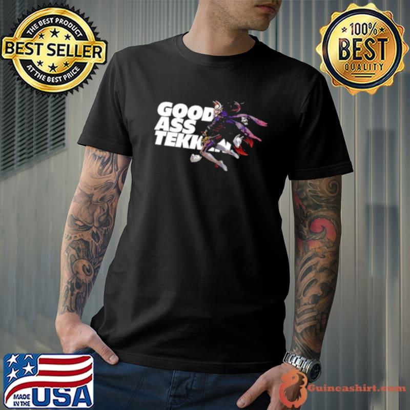 Good Ass Tekken Kunimitsu Shirt