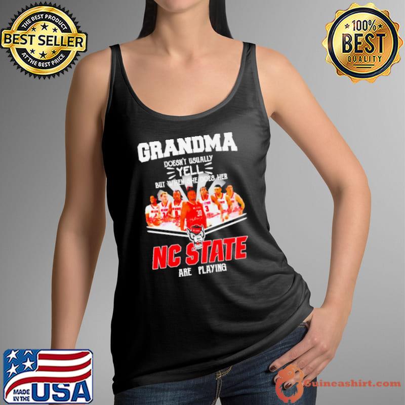 Grandma-doesn’t-usually-yell-but-when-she-does-her-NC-State-are-playing-signatures-shirt-326ea2-0