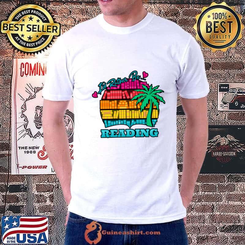 I'd Rather Be Reading Vacation Bookshelf Vintage T-Shirt
