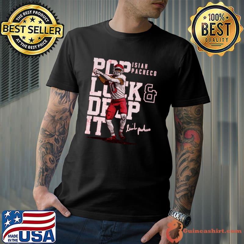 Isiah Pacheco Kansas City Pop Lock Drop It T-Shirt