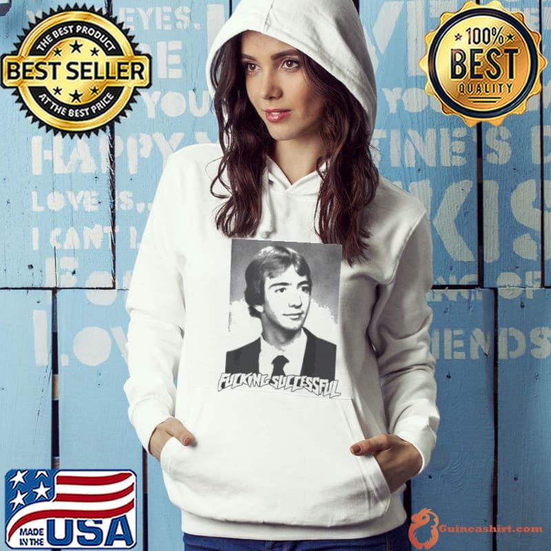Jeff fucking successful Bezos shirt