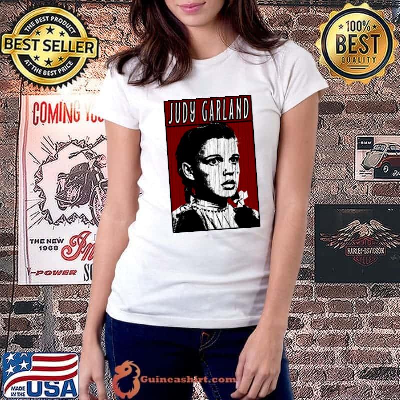 Judy Garland American actress and singer T-Shirt Ladiestee