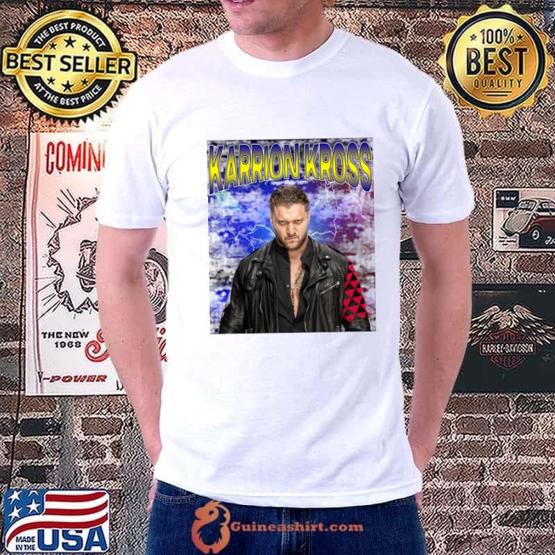 KARRION KROSS American professional wrestler T-Shirt