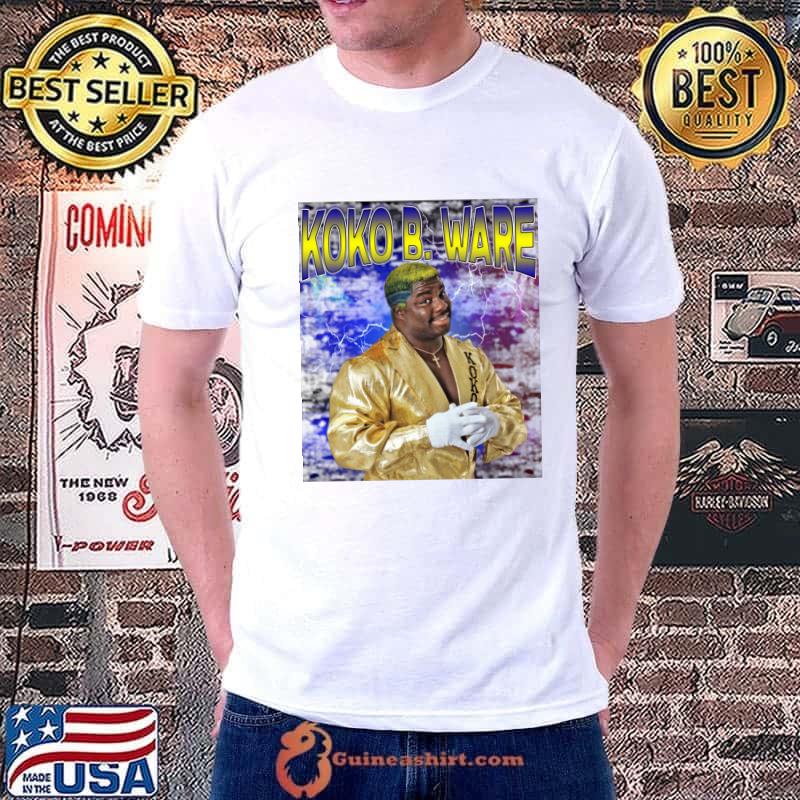 KOKO B. WARE American retired professional wrestler T-Shirt