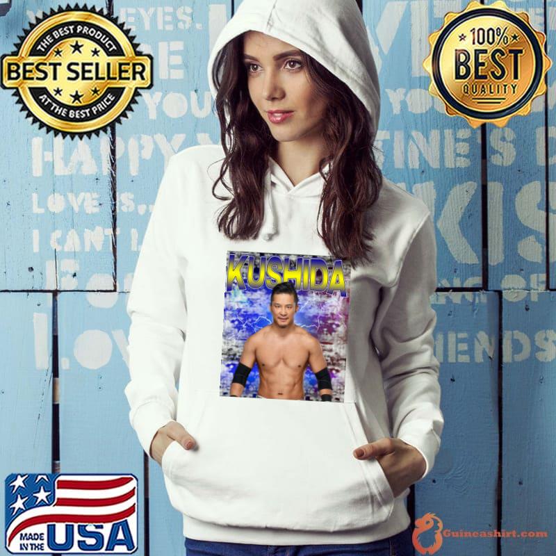 KUSHIDA Japanese professional wrestler and former mixed T-Shirt Hoodie