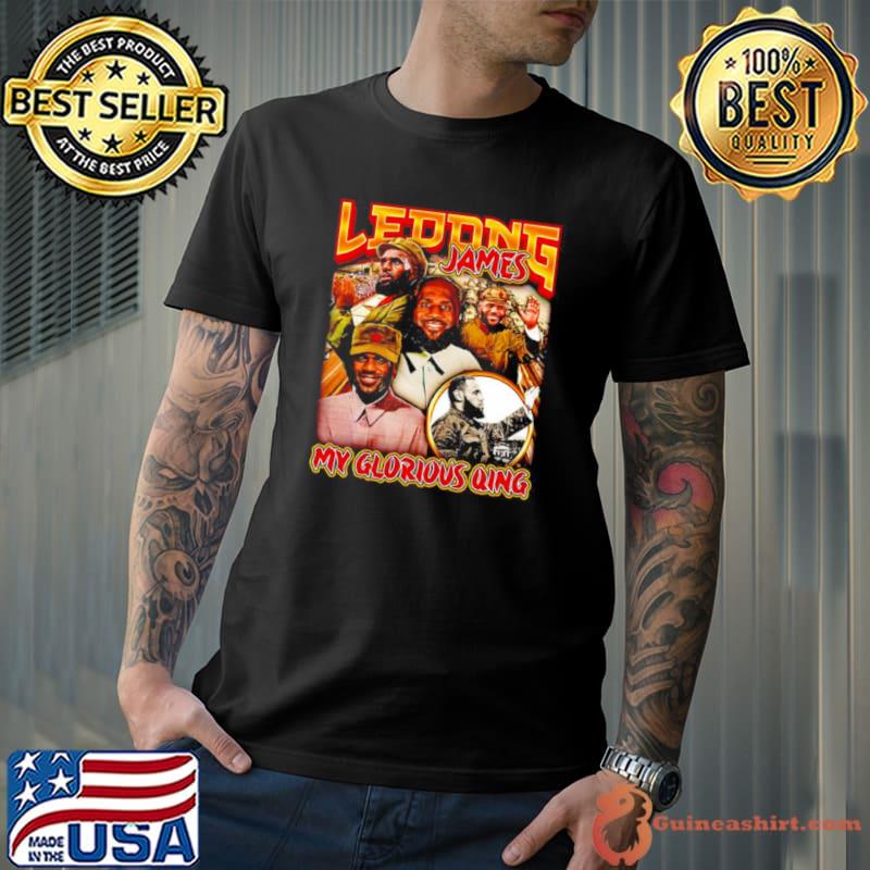 Ledong James my Glorious Qing shirt