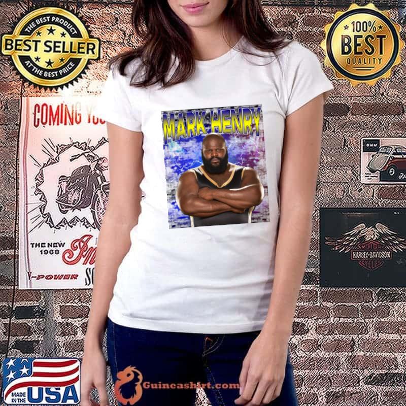 MARK HENRY Olympic weightlifter strongman and professional wrestler T-Shirt