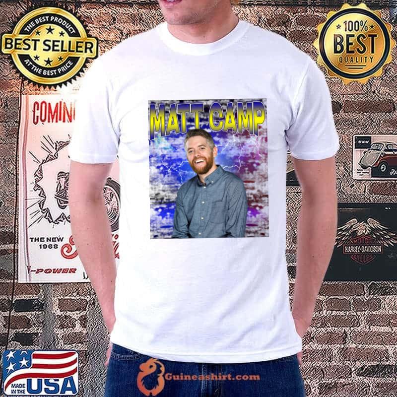 MATT CAMP With a knowledge of WWE that's second-to-none T-Shirt Unisex