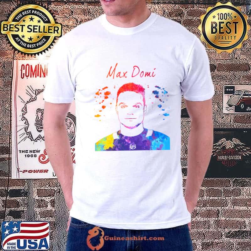 Max Domi Canadian professional ice hockey player for the Toronto Maple Leafs T-Shirt