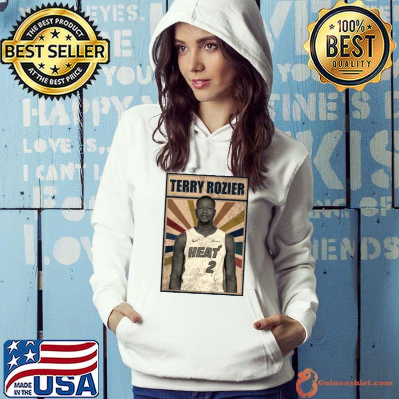 Miami Heat Terry Rozier American professional basketball player T-Shirt Hoodie