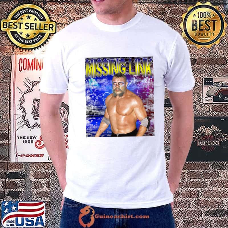 MISSING LINK Canadian professional wrestler T-Shirt Unisex