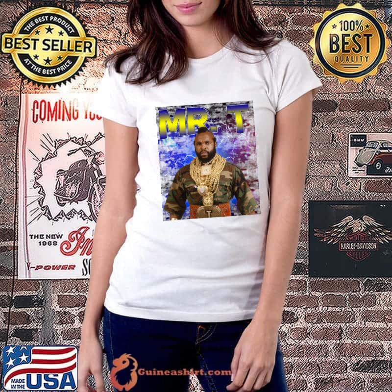 MR. T entered the world of professional wrestling T-Shirt