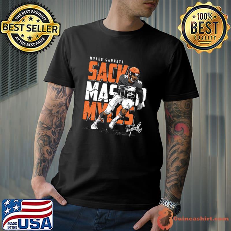 Myles Garrett American football defensive the Cleveland Browns Sack Master Myles T-Shirt