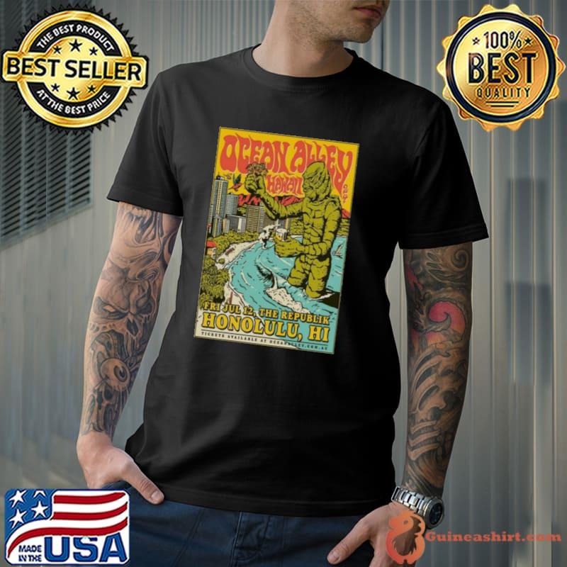 OCEAN ALLEY July 12 2024 Honolulu, HI Poster Shirt
