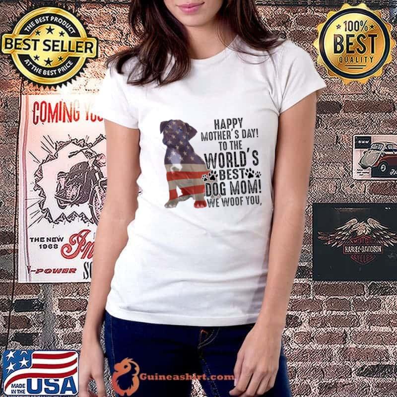 Pitbull Happy Mother's Day To The World Best Dog Mom We Woof You Usa Flag T-Shirt