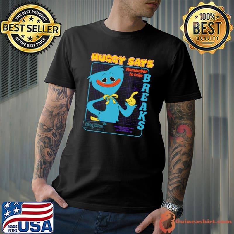 Poppy Playtime Merch Huggy Wuggy Huggy Says shirt
