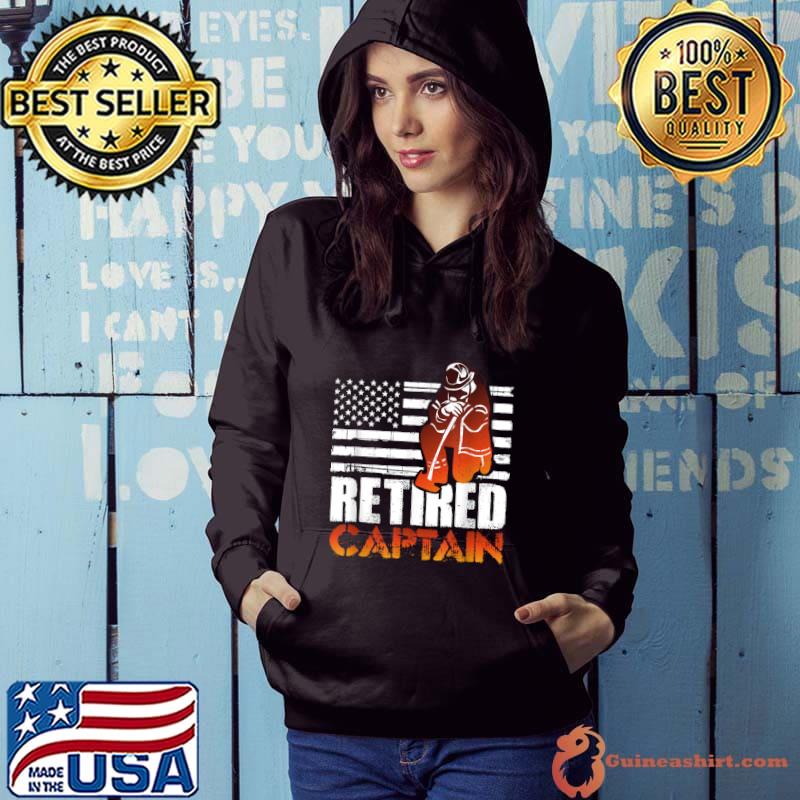 Retired American Firefighter Captain Retirement USa Flag T-Shirt Hoodie