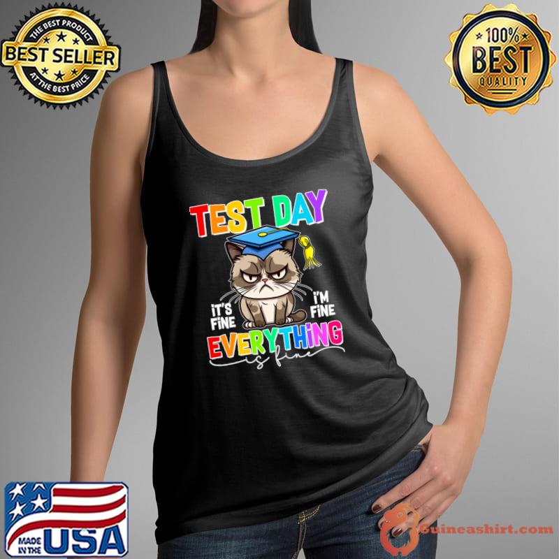 Retro Test Day Black Cat It's Fine I'm Fine Everything Fine T-Shirt