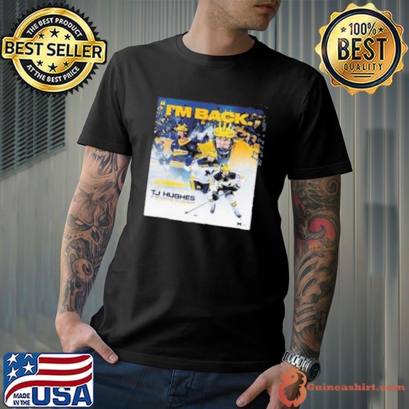 TJ Hughes From Michigan Hockey Is Returning To Michigan Classic Shirt Unisex
