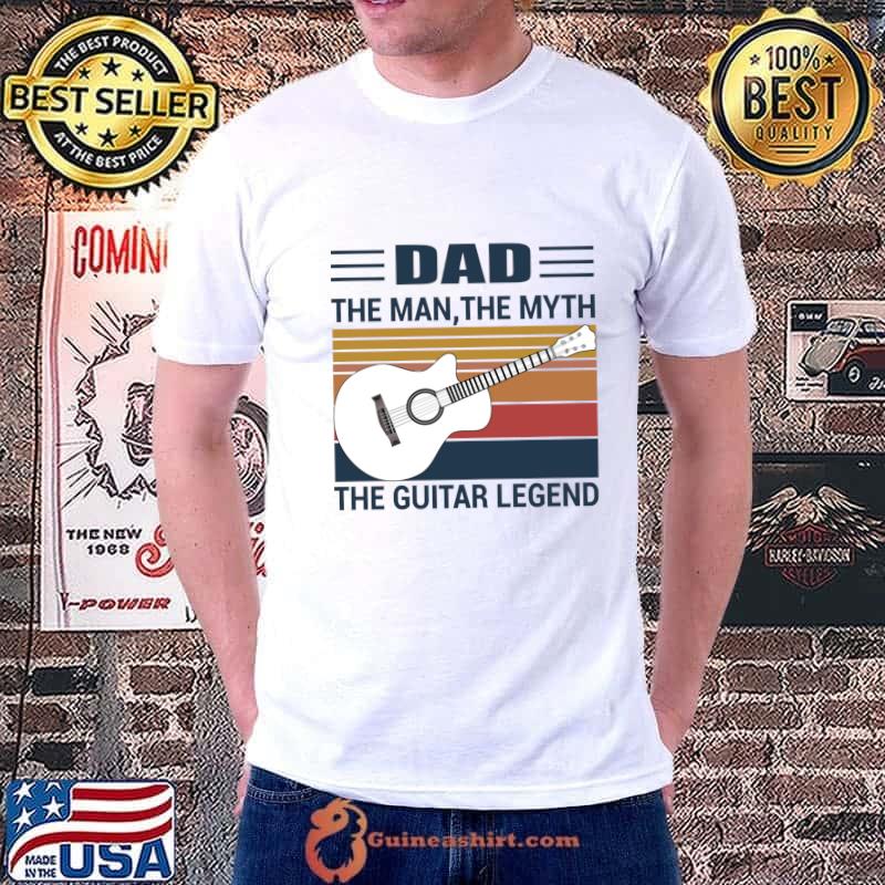 Vintage Dad The Man The Myth The Guitar Legend T-Shirt Unisex
