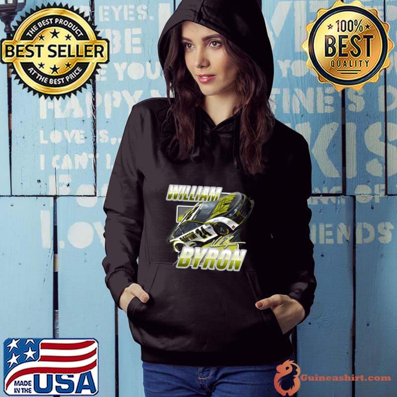 William Byron Blister American professional stock car racing driver T-Shirt Hoodie