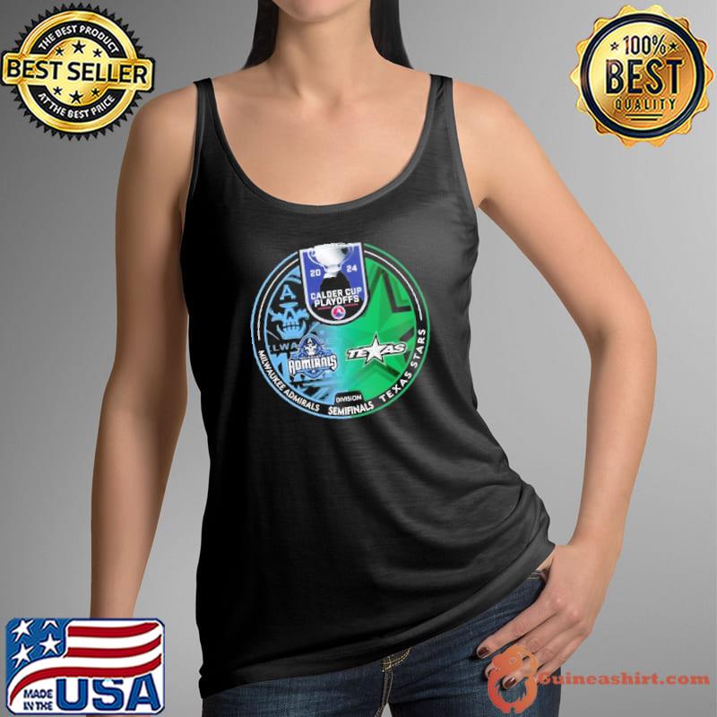 2024 Calder Cup Playoffs Milwaukee Admirals vs Texas Stars Division Semifinal Shirt