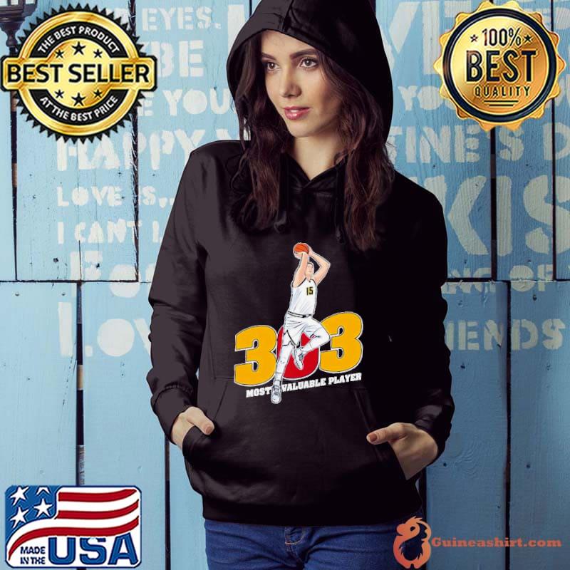 303 Most Valuable Player s Hoodie